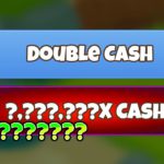 $?,???,???x Cash Hack in BTD 6!