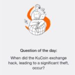 Time Farm Answer Today 13 September | When did the KuCoin exchange hack, leading to a significant?