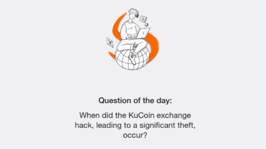 Time Farm Answer Today 13 September | When did the KuCoin exchange hack, leading to a significant?