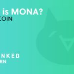 What is Monacoin? – MONA Beginners Guide