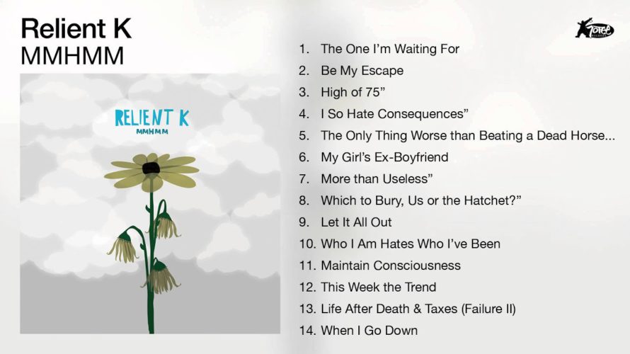 Relient K – MMHMM (Full Album Audio)