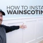 How to Install Wainscoting | DIY Board and Batten