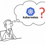 What is Kubernetes?