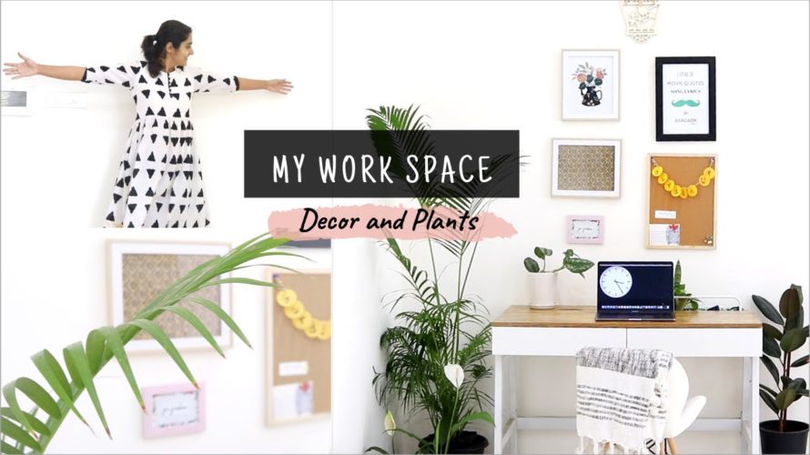 DIY Home Office: Decor & Plants | A Youtuber’s work space