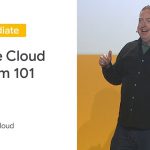 Google Cloud Platform 101 (Cloud Next ’19)