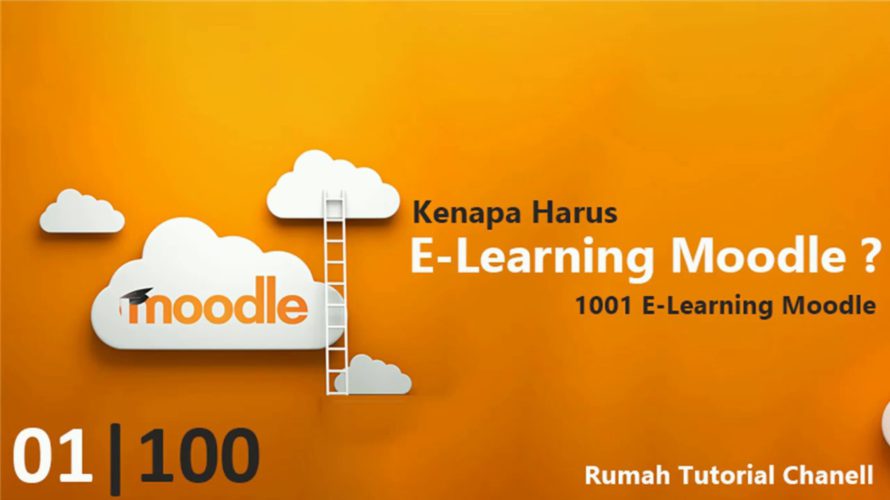 E Learning Moodle Pemula Sampai Mahir [ Offline Sampai Hosting ]