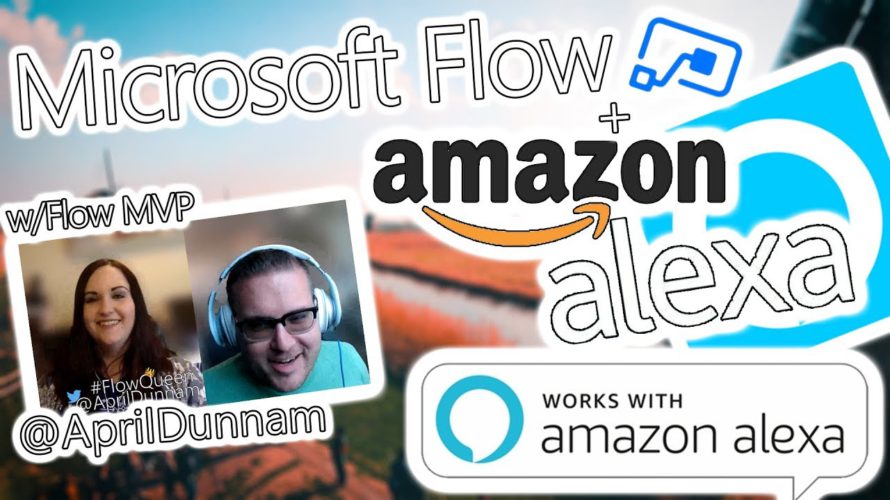 Microsoft Power Automate Tutorial – Use Flow with Amazon Alexa