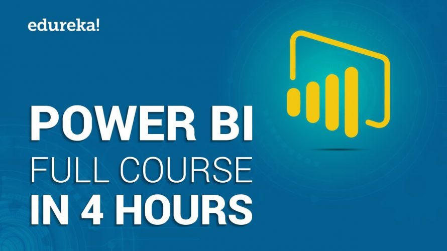 Power BI Full Course – Learn Power BI in 4 Hours | Power BI Tutorial for Beginners | Edureka