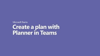 How to create a plan with Planner in Microsoft Teams