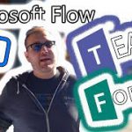 Microsoft Power Automate Tutorial – Flow + Forms + Teams = Awesome