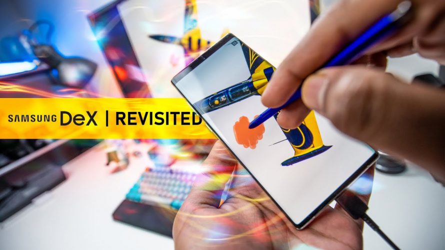 Samsung DEX in 2019 – STILL Not Ready? A True User Review