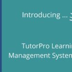 TutorPro Learning Management System (LMS)