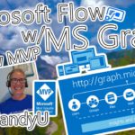 Microsoft Power Automate Tutorial – Microsoft Graph + Microsoft Flow