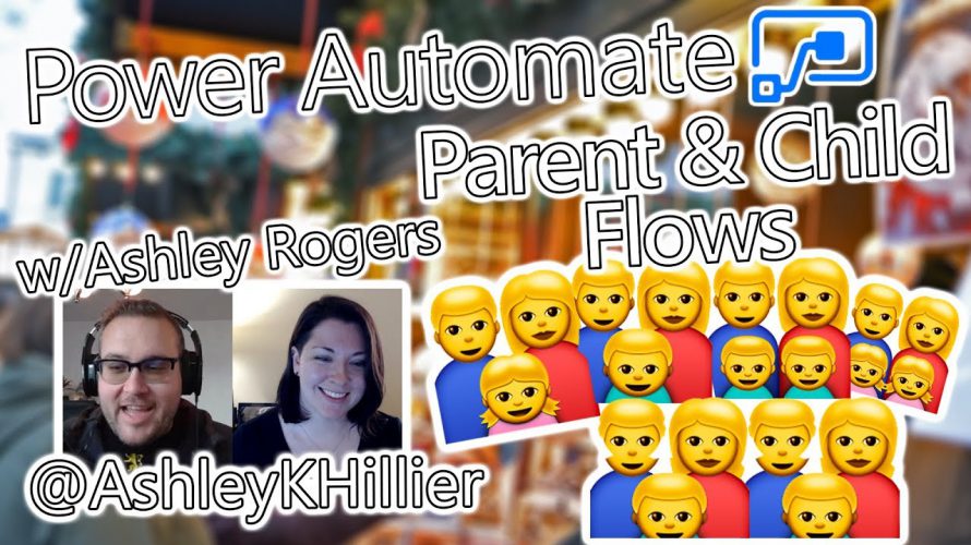 Power Automate Tutorial – Parent & Child Flows