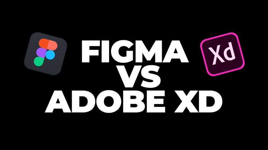 FIGMA VS ADOBE XD – Best Free UX UI Tool 2020?