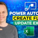Microsoft Power Automate | How to create a flow and update an Excel Table | Tutorial