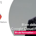 Bien débuter sur Google Cloud Platform | Formation OnBoard Google Cloud Platform OnAir | SFEIR