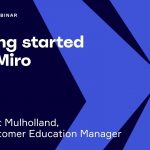 Getting Started with Miro
