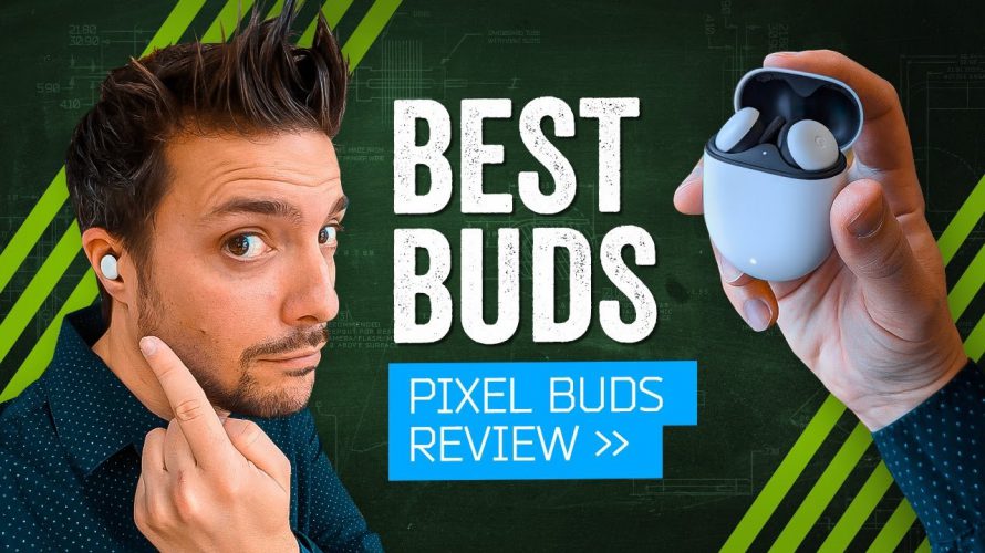 Google Pixel Buds 2020 Review: This Is More Like It!
