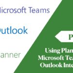 How to Integrate Microsoft Teams Planner Outlook Calendar