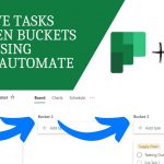 Move Planner Tasks Between Buckets using Flow [Microsoft Power Automate]