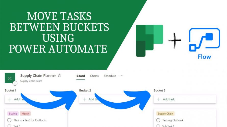 Move Planner Tasks Between Buckets using Flow [Microsoft Power Automate]