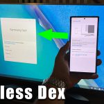 Samsung Wireless Dex – Full Setup, Demonstration and Features