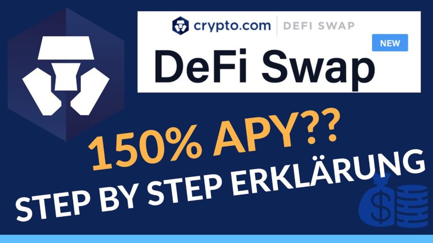 Crypto.com DeFi Swap – Welche Rendite APY ist zu erwarten? Step by Step Anleitung
