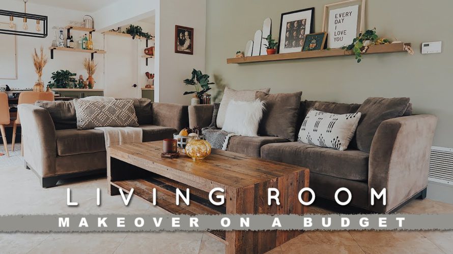 DIY LIVING ROOM MAKEOVER ON A BUDGET | REALISTIC + EASY REFRESH FOR ANYONE!