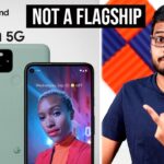 Pixel 5 – Not a Flagship Anymore? But Why??