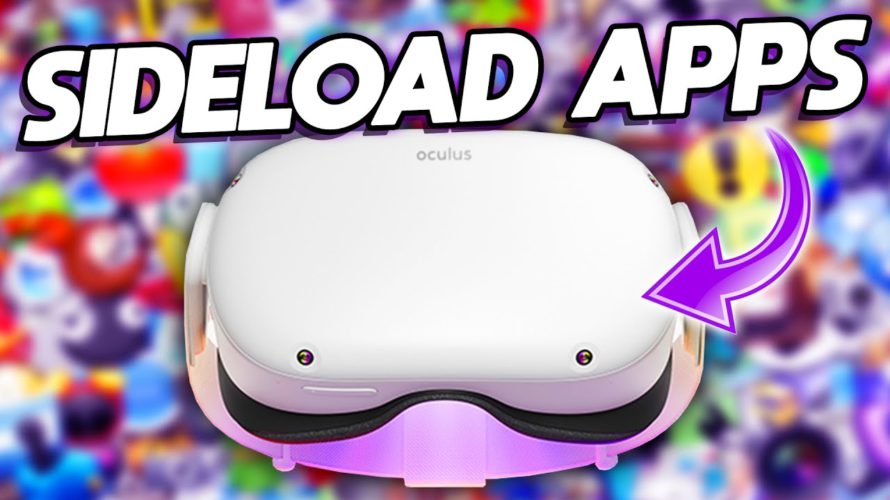 How To Sideload Games On Oculus Quest 2