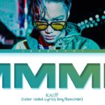 KAI ‘Mmmh’ Lyrics (카이 음 가사) (Color Coded Lyrics)