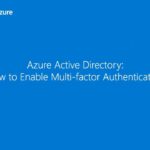 How to configure and enforce multi-factor authentication in your tenant