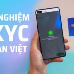Trải nghiệm eKYC tại ngân hàng Bản Việt từ online đến tại quầy giao dịch