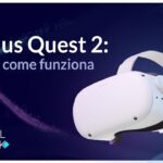 OCULUS QUEST 2: cos’è e come funziona?