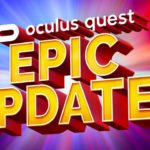 Another EPIC Oculus Quest 2 Update Is Out Now!