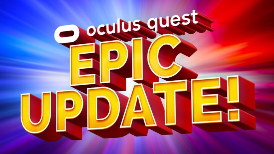 Another EPIC Oculus Quest 2 Update Is Out Now!