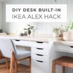 Ikea Alex Desk Hack | DIY Desk Built-in with Alex Drawers and Ekby Alex Shelves