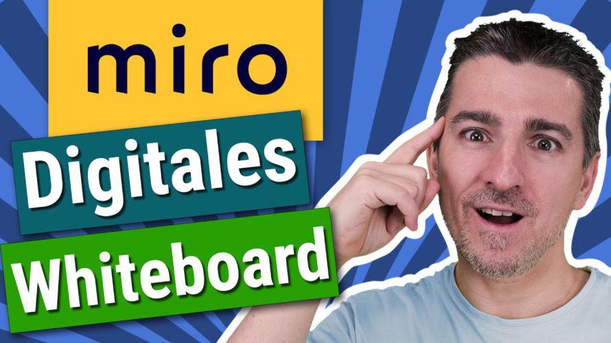 Miro Tutorial / Einführung – Virtuelles Whiteboard einfach erklärt!