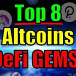 Top 8 DeFi Altcoins READY to EXPLODE! MASSIVE OPPORTUNITY Cryptocurrency Investors | Ethereum News