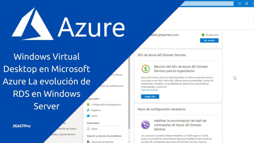 Windows Virtual Desktop en Microsoft Azure – La evolución de RDS en Windows Server