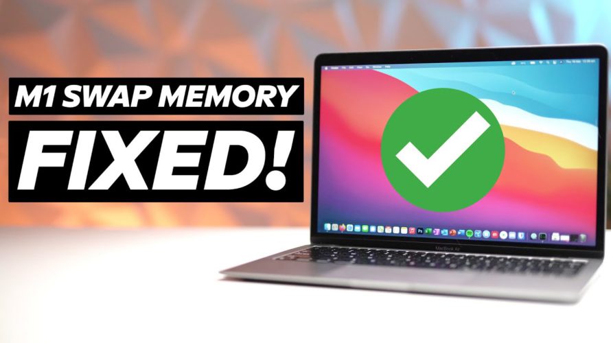 M1 Mac SSD Swap Memory Issue – FIXED! (and how to reduce it)