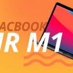 Macbook Air m1: a principal vitrine da nova geração de produtos da Apple [ANÁLISE/REVIEW]