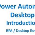 Power Automate Desktop Introduction – tutorial