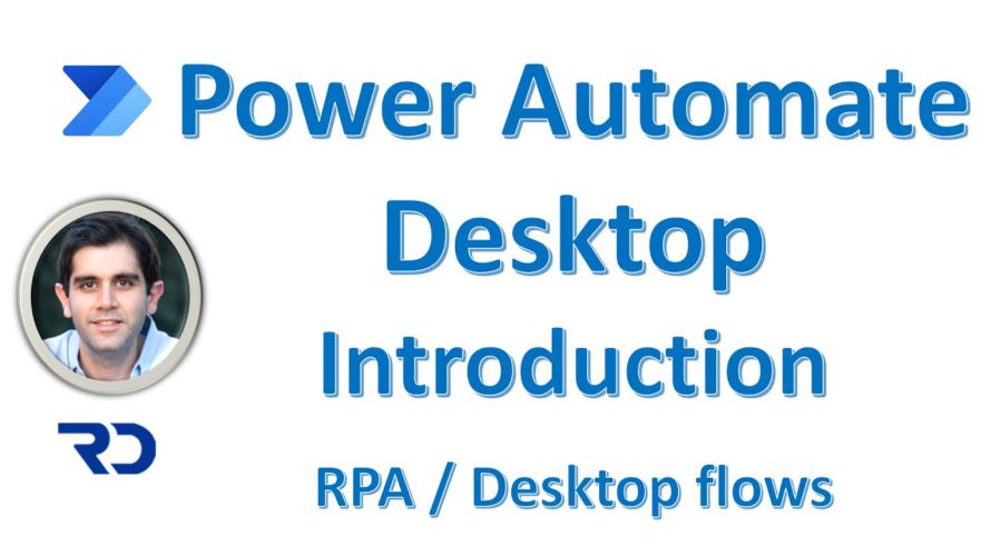 Power Automate Desktop Introduction – tutorial