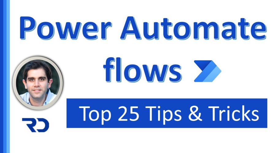 Top 25 Power Automate flow tips and tricks for 2021 – hidden gems and new features