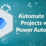 Automate your Projects with Power Automate (Flow) | Advisicon