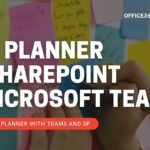 Integrate Microsoft Planner with SharePoint and Microsoft Teams