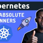 Kubernetes Tutorial For Beginners – Learn Kubernetes