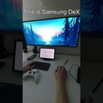 Samsung DeX is more powerful then you think! #shorts